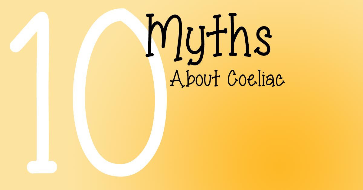 10 Myths About Coeliac