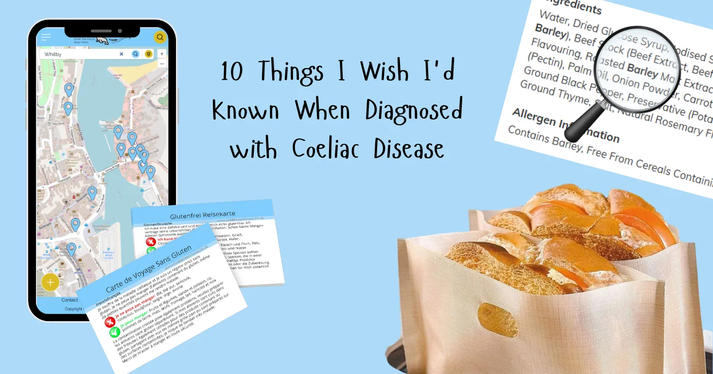 10 Things I Wish I'd Known When Diagnosed with Coeliac Disease