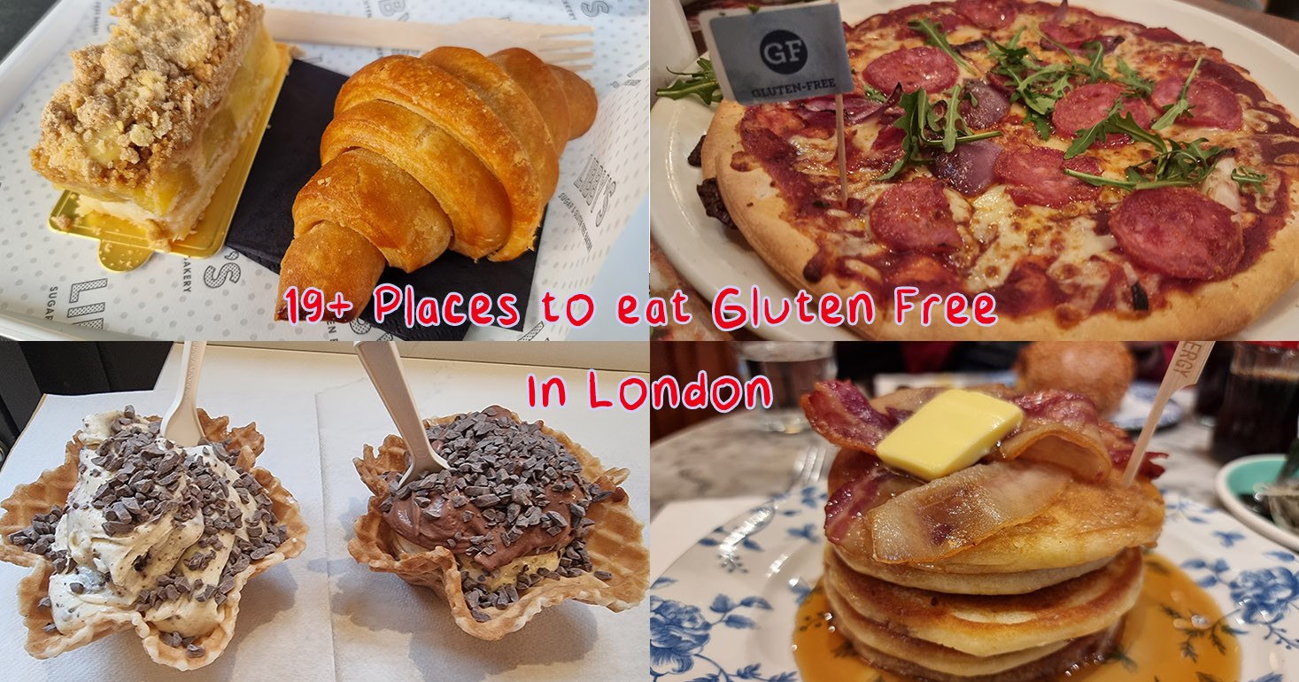 19+ Places To Eat Gluten Free In London