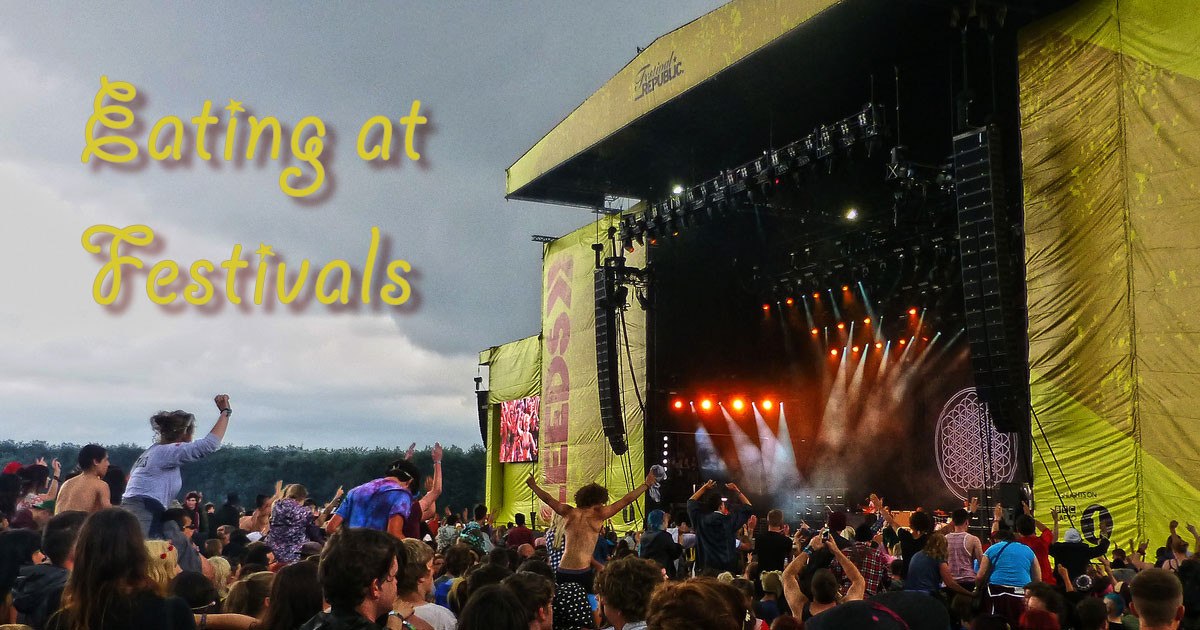 Eating At Festivals