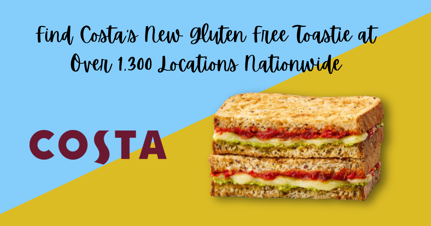 Find Costa's New Gluten Free Toastie at Over 1,300 Locations Nationwide