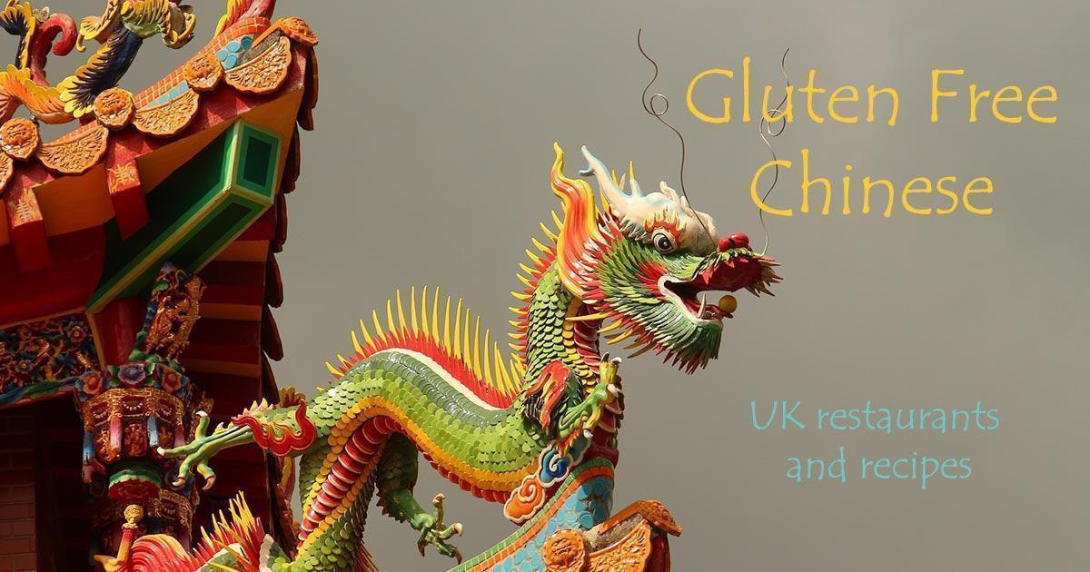 Gluten Free Chinese - Eating Out and Recipes