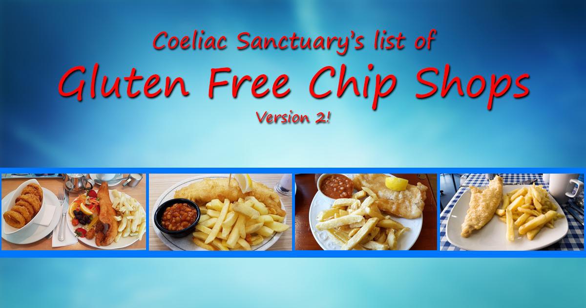 Gluten Free Chip Shops 2017