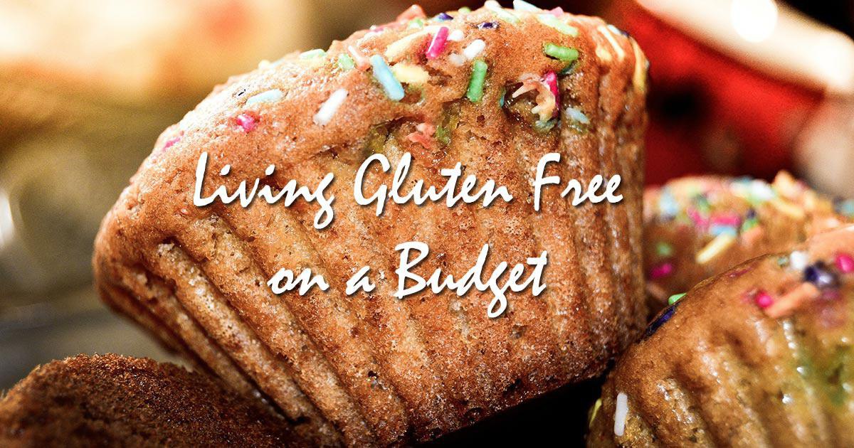 Living Gluten Free on a Budget