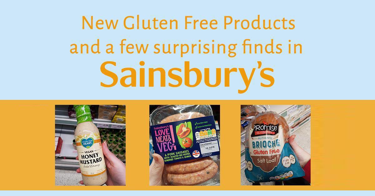 New Gluten Free Products and a Few Surprising Finds in Sainsburys