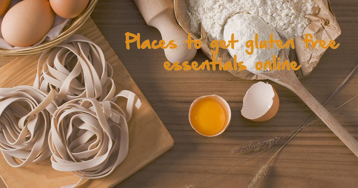 Places To Get Gluten Free Essentials Online