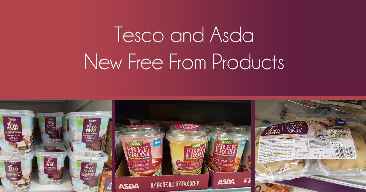 Tesco and Asda New Free From Products July 2017