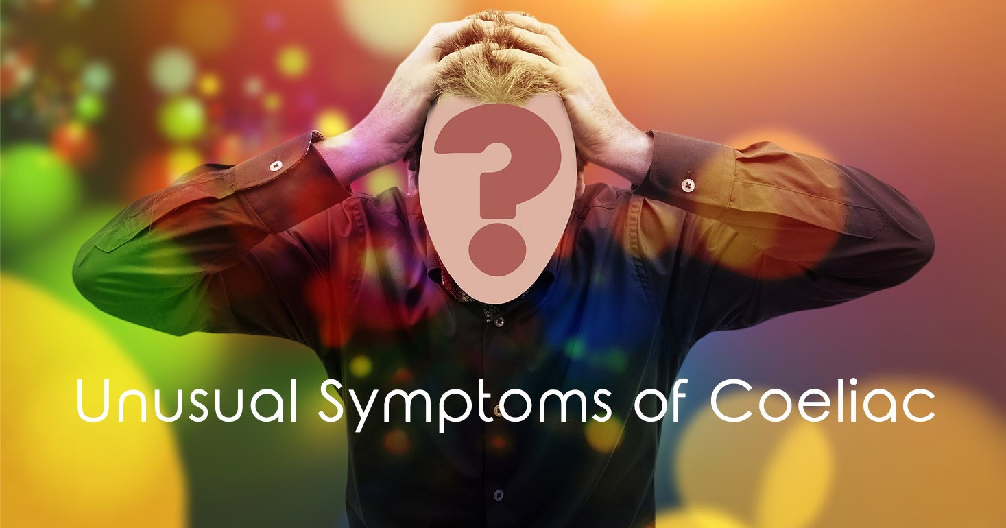 Unusual Symptoms of Coeliac