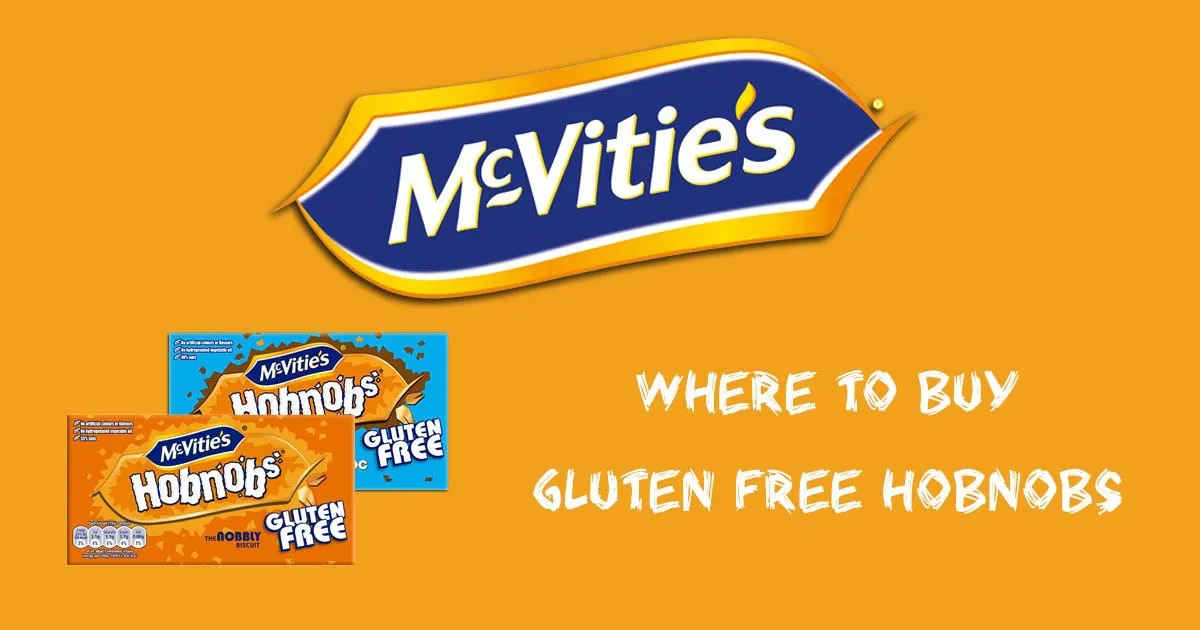 Where To Buy McVities Gluten Free Hobnobs
